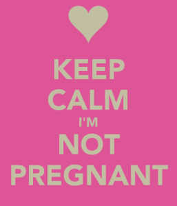 keep-calm-i-m-not-pregnant-8